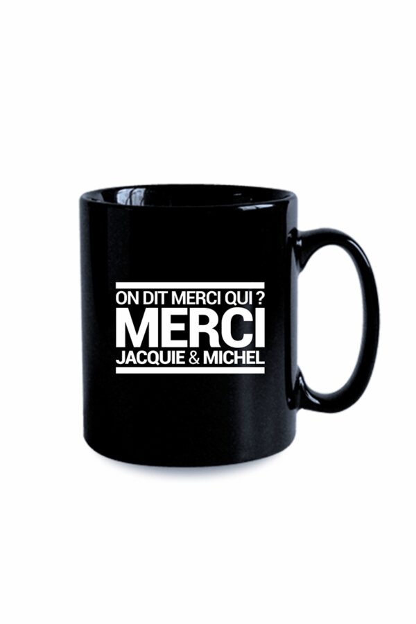 18926-1730396144.jpg Mug noir J&M - On dit merci qui ?